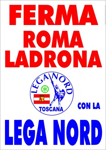 I Manifesti Lega Nord - 2005